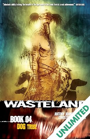 Wasteland Vol. 4: Dog Tribe